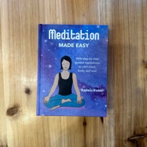 Meditation Made Easy - Stephanie Brookes